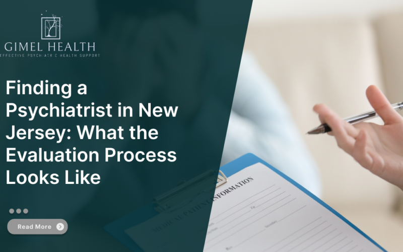 Finding a Psychiatrist in New Jersey: What the Evaluation Process Looks Like