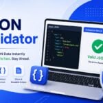 JSON Validator: A Complete Guide to Checking and Fixing JSON Errors